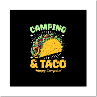 Camping and Taco Happy campers Posters and Art